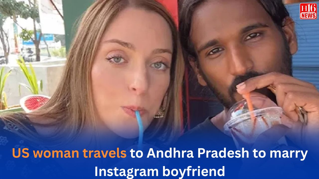 US woman travels to Andhra Pradesh to marry Instagram boyfriend